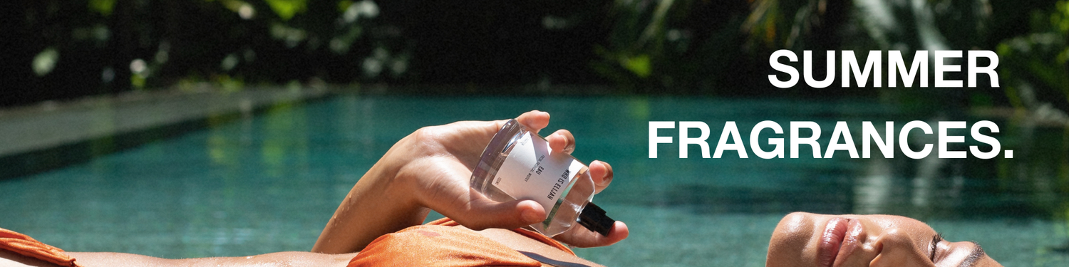 SUMMER FRAGRANCES
